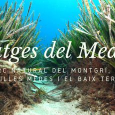 Montgrí, Medes Islands and Baix Ter Natural Park