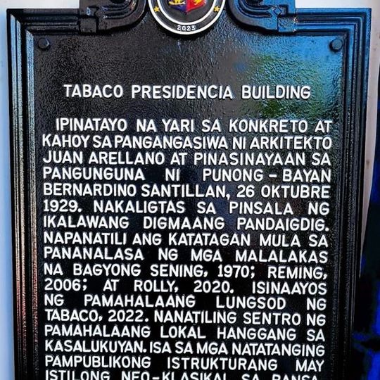 Tabaco Presidencia Building historical marker