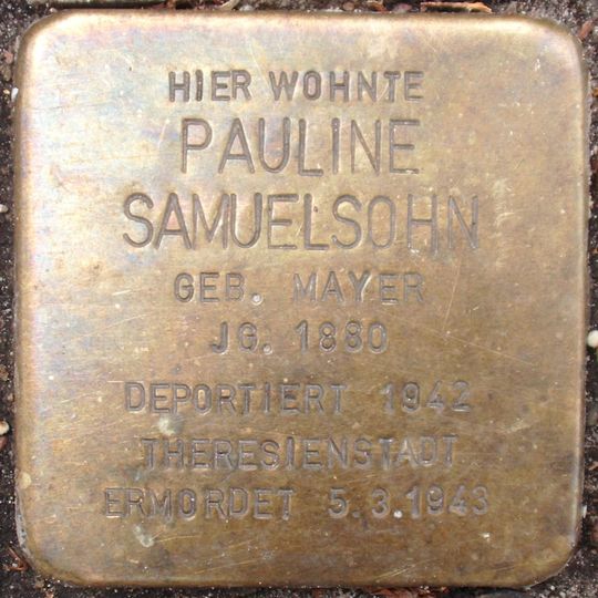 Stolperstein dedicated to Pauline Samuelsohn