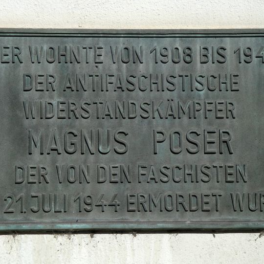 Gedenktafel am Wohnhaus von Magnus Poser